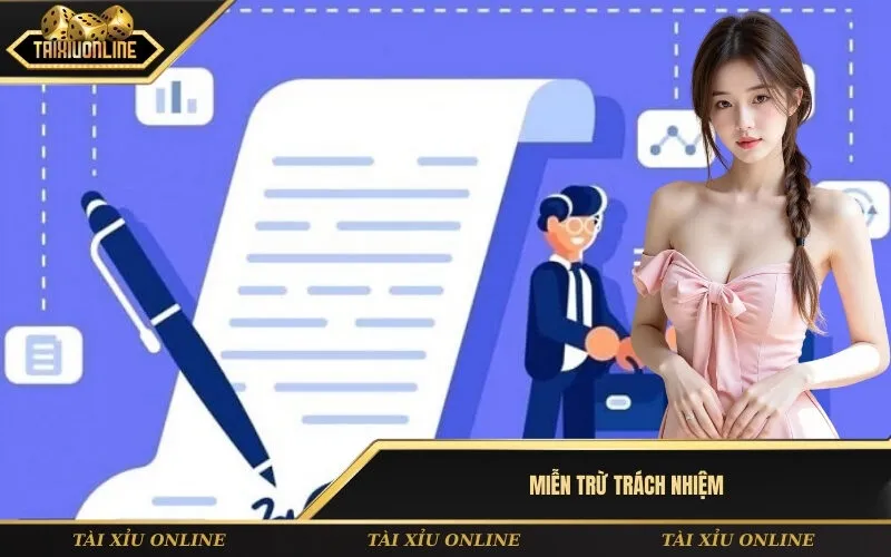 Miễn Trừ Trách Nhiệm