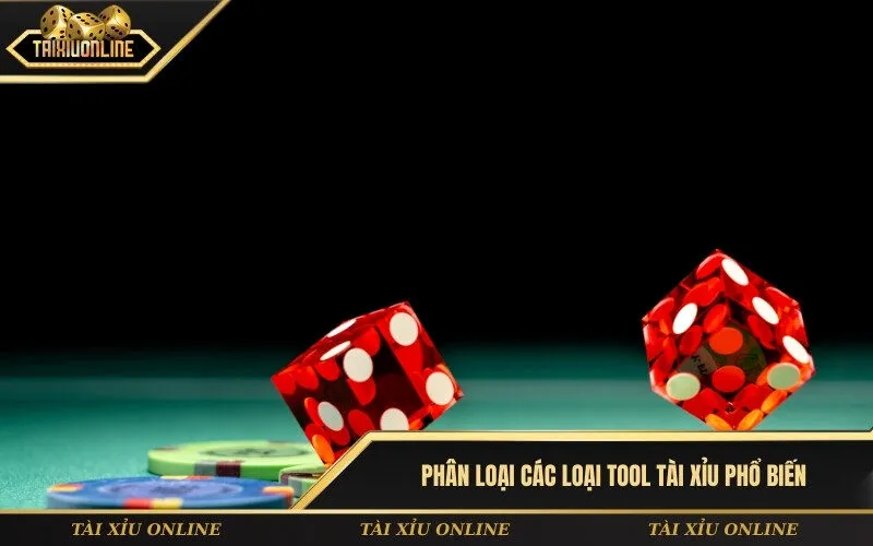 Phân loại các loại tool tài xỉu phổ biến