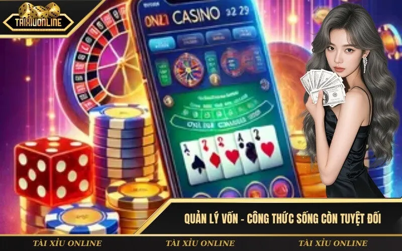 Quản Lý Vốn - Công Thức Sống Còn Tuyệt Đối