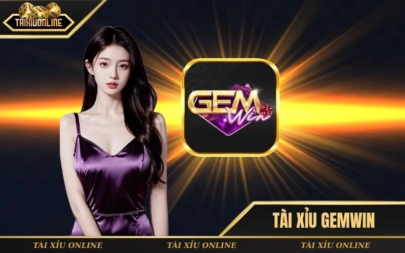 Tài xỉu GemWin